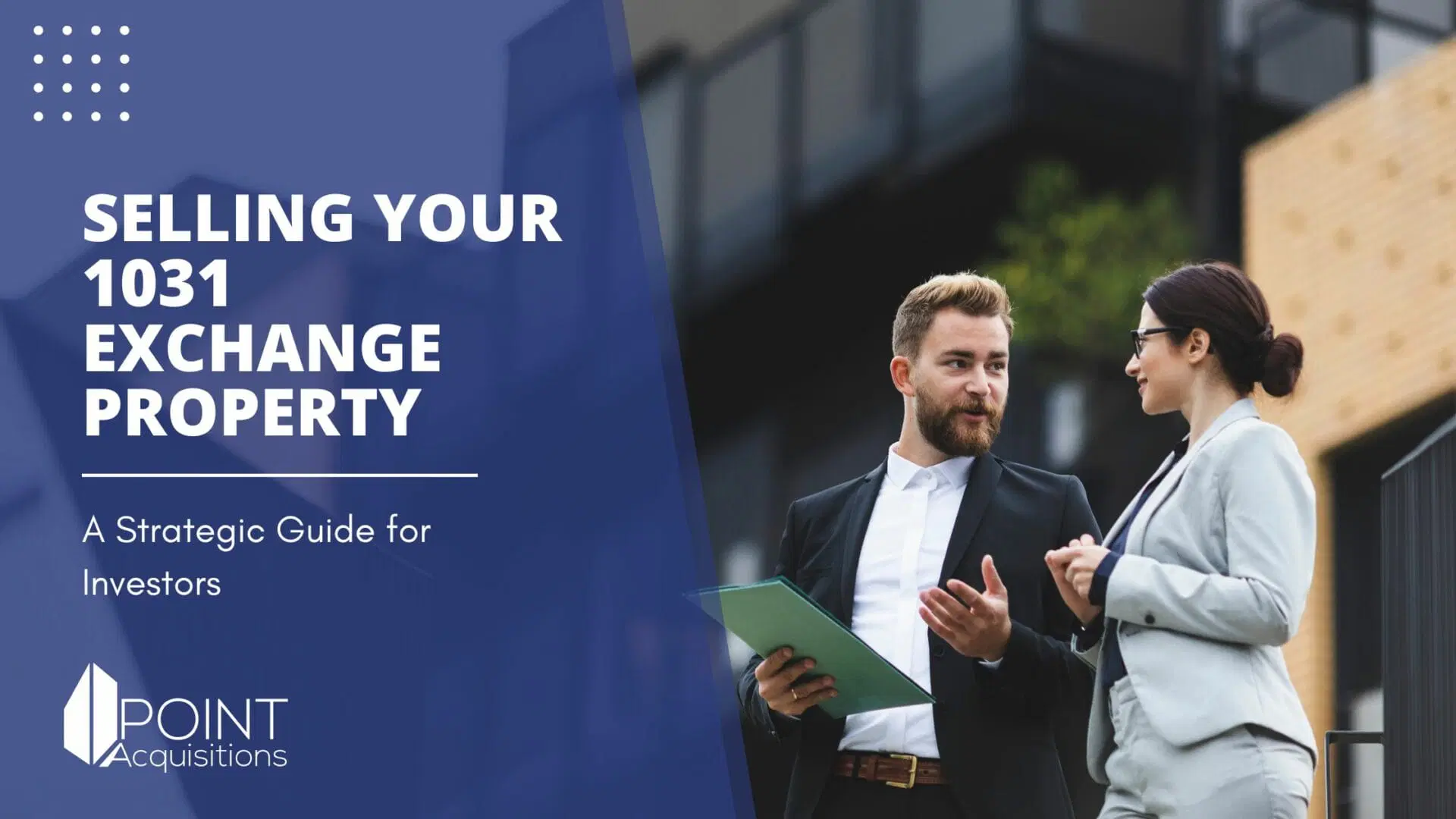 The Strategic Advantage of Utilizing a 1031 Exchange in Real Estate